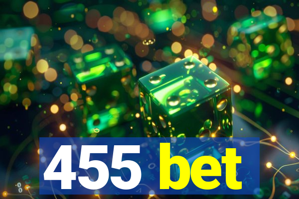 455 bet